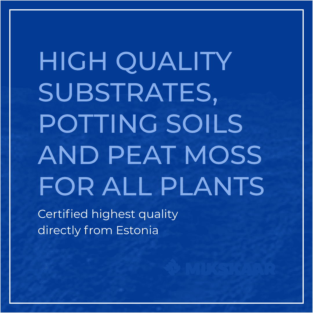 high quality substrates, potting soils and peat moss for all plants